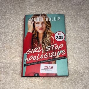 Rachel Hollis’s Girl, Stop Apologizing